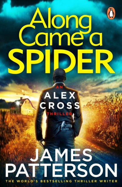 Cover for: Along Came a Spider : (Alex Cross 1)
