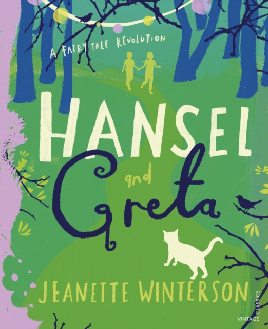 Image for Hansel and Greta : A Fairy Tale Revolution
