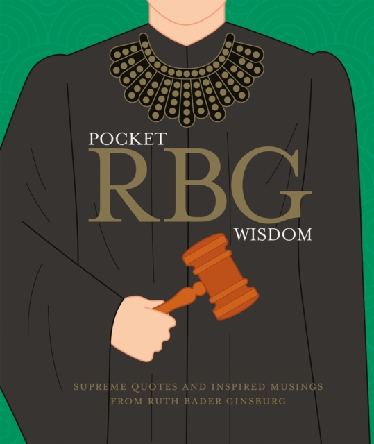 Image for Pocket RBG Wisdom : Supreme quotes and inspired musings from Ruth Bader Ginsburg