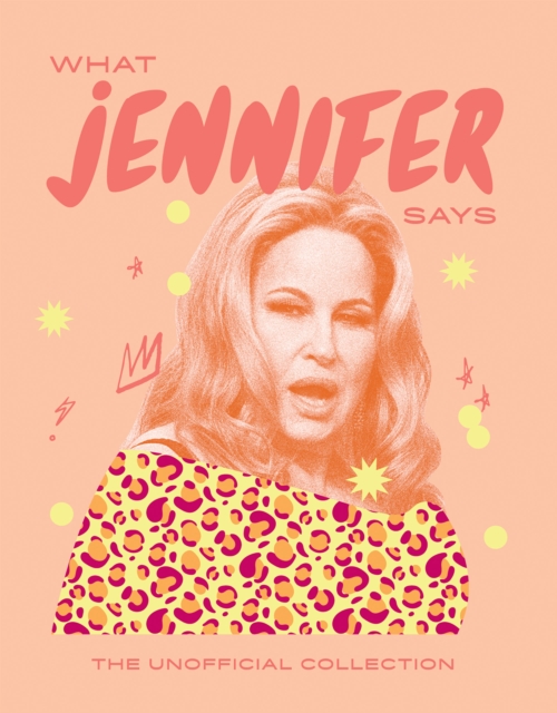 Image for What Jennifer Says : The Unofficial Collection