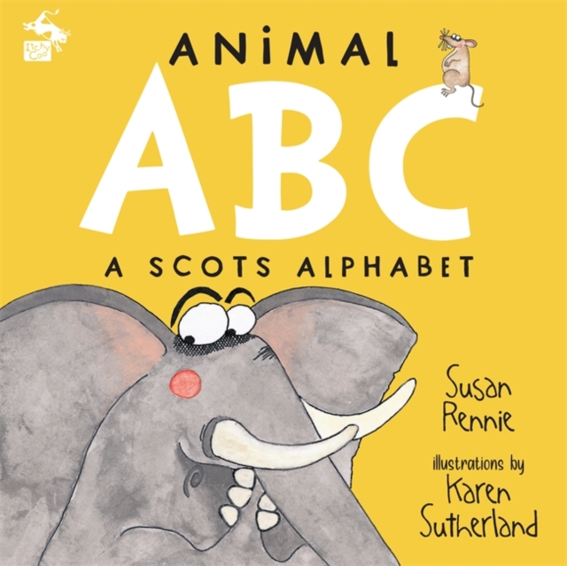 Image for Animal ABC : A Scots Alphabet