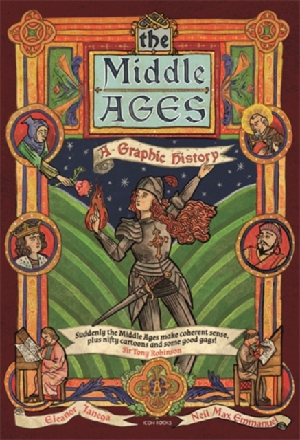 Cover for: The Middle Ages : A Graphic History