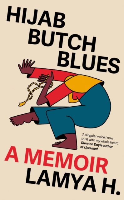 Cover for: Hijab Butch Blues : A Memoir