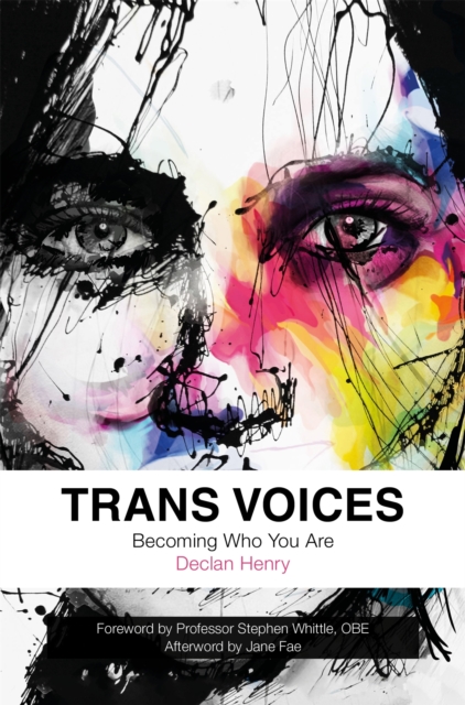 Image for Trans Voices : Becoming Who You are