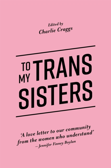 Image for To My Trans Sisters