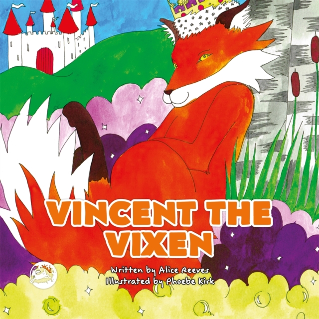 Image for Vincent the Vixen : A Story to Help Children Learn About Gender Identity