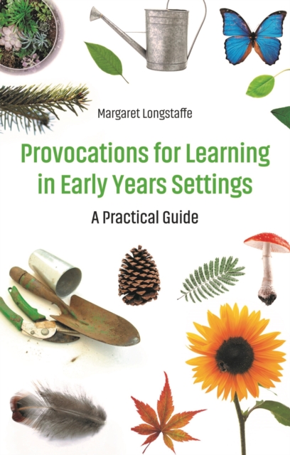 Image for Provocations for Learning in Early Years Settings : A Practical Guide