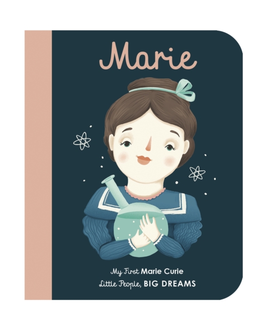 Image for Marie Curie : My First Marie Curie : 6