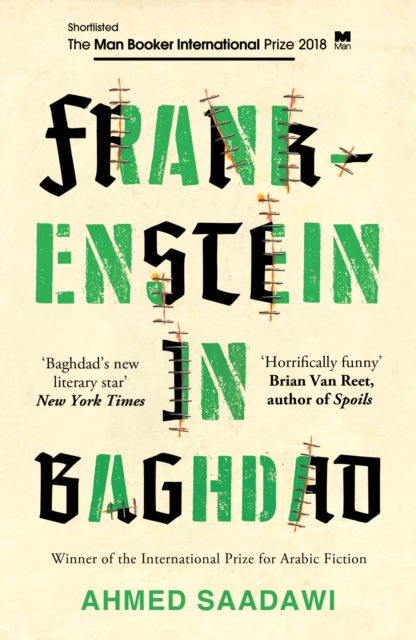 Image for Frankenstein in Baghdad : SHORTLISTED FOR THE MAN BOOKER INTERNATIONAL PRIZE 2018