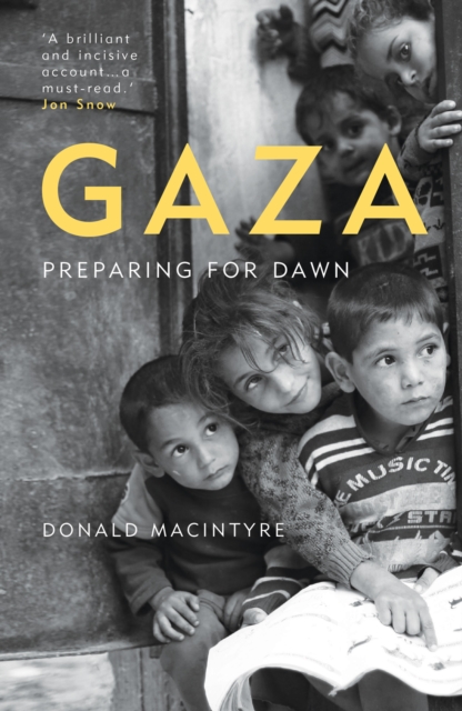 Image for Gaza : Preparing for Dawn