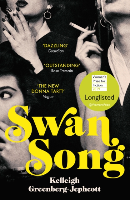 Cover for: Swan Song : Longlisted for the Women's Prize for Fiction 2019