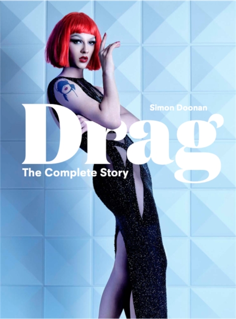 Image for Drag : The Complete Story