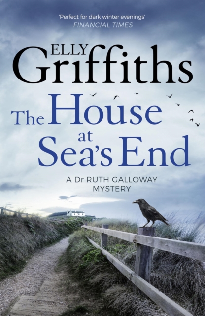 Image for The House at Sea's End : The Dr Ruth Galloway Mysteries 3