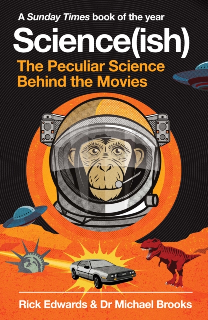 Cover for: Science(ish) : The Peculiar Science Behind the Movies