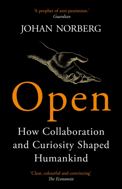 Image for Open : How Collaboration and Curiosity Shaped Humankind