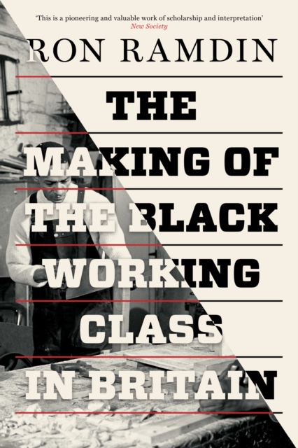 Image for The Making of the Black Working Class in Britain