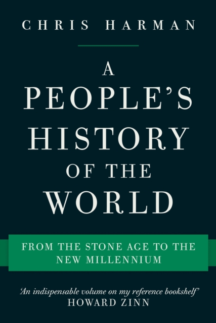Image for A People's History of the World : From the Stone Age to the New Millennium