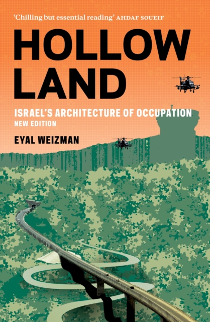 Image for Hollow Land : Israel’s Architecture of Occupation