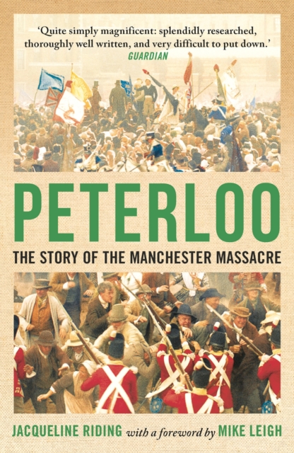 Image for Peterloo : The Story of the Manchester Massacre