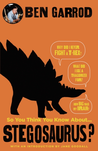 Image for So You Think You Know About Stegosaurus?