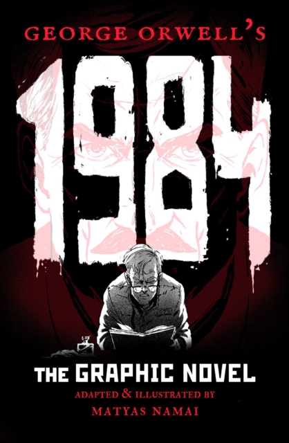 Image for George Orwell's 1984 : The Graphic Novel