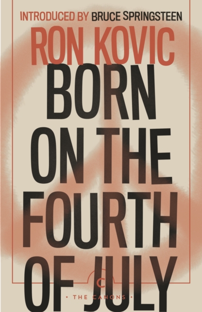 Image for Born on the Fourth of July