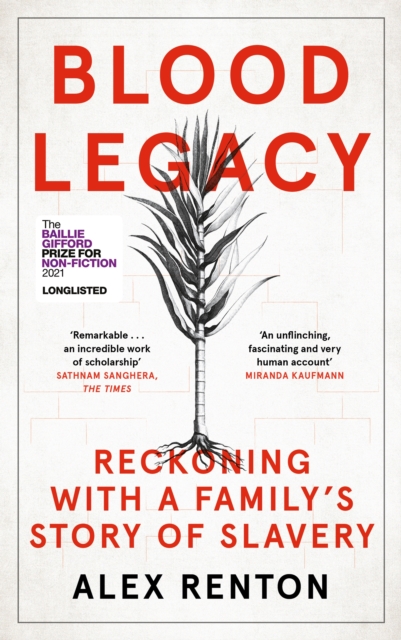 Image for Blood Legacy : Reckoning With a Family's Story of Slavery