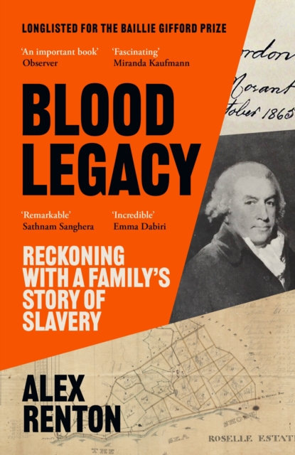 Cover for: Blood Legacy : Reckoning With a Family's Story of Slavery