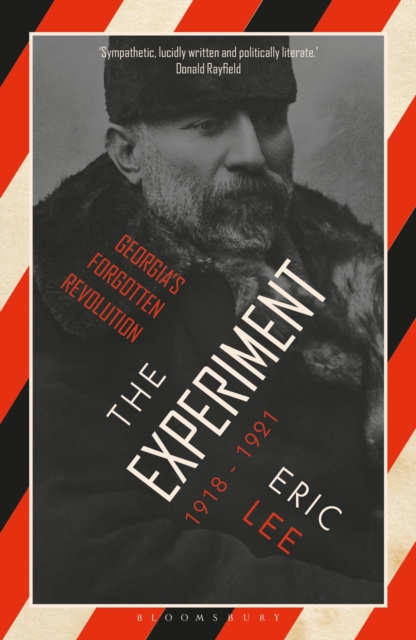 Image for The Experiment : Georgia's Forgotten Revolution 1918-1921