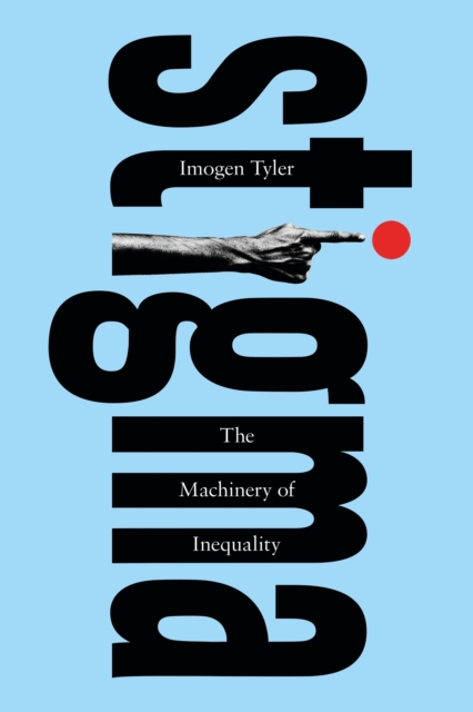 Image for Stigma : The Machinery of Inequality