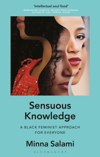 Image for Sensuous Knowledge : A Black Feminist Approach for Everyone