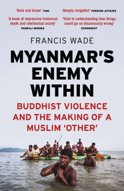 Image for Myanmar's Enemy Within : Buddhist Violence and the Making of a Muslim 'Other'