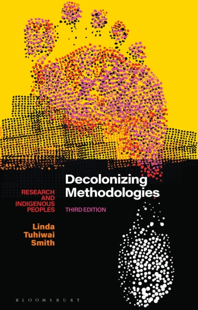 Image for Decolonizing Methodologies : Research and Indigenous Peoples