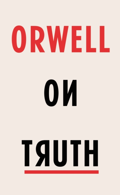 Image for Orwell on Truth