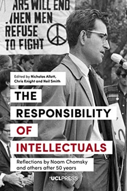 Cover for: The Responsibility of Intellectuals : Reflections by Noam Chomsky and Others After 50 Years