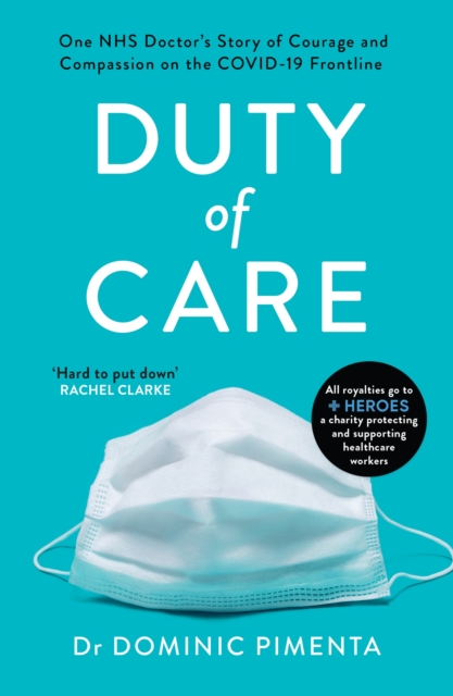 Image for Duty of Care : 'This is the book everyone should read about COVID-19' Kate Mosse
