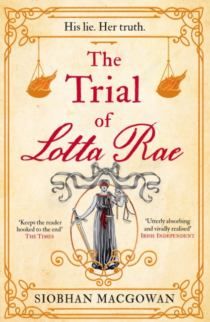 Image for The Trial of Lotta Rae : The unputdownable historical novel of 2022