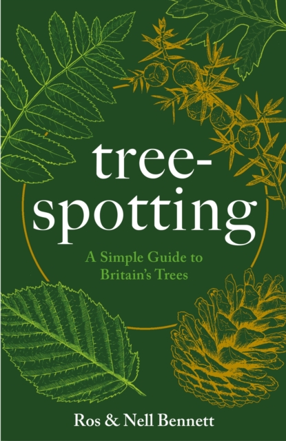 Cover for: Tree-spotting : A Simple Guide to Britain's Trees