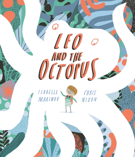 Cover for: Leo and the Octopus