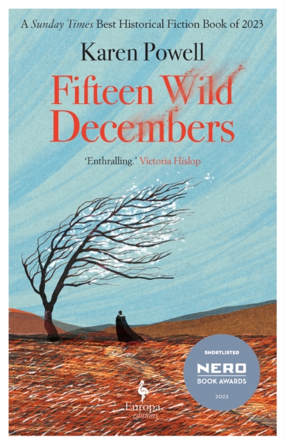 Image for Fifteen Wild Decembers : SHORTLISTED FOR THE NERO BOOK AWARDS 2023