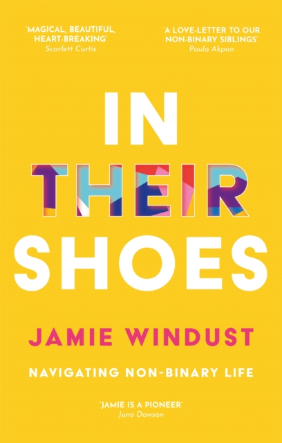 Cover for: In Their Shoes : Navigating Non-Binary Life