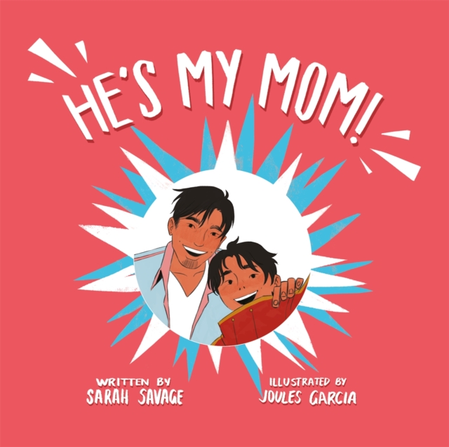 Image for He's My Mom! : A Story for Children Who Have a Transgender Parent or Relative