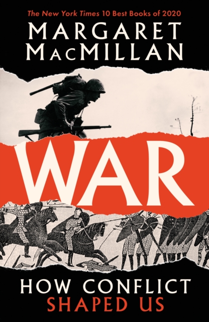 Image for War : How Conflict Shaped Us