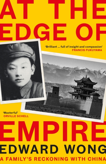 Image for At the Edge of Empire : A Family's Reckoning with China