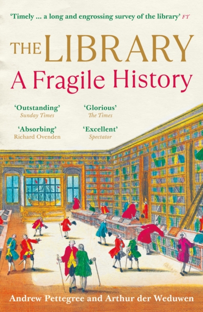 Cover for: The Library : A Fragile History