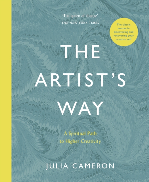 Image for The Artist's Way : A Spiritual Path to Higher Creativity