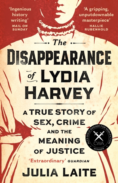 Image for The Disappearance of Lydia Harvey : A GUARDIAN BOOK OF THE WEEK: A true story of sex, crime and the meaning of justice