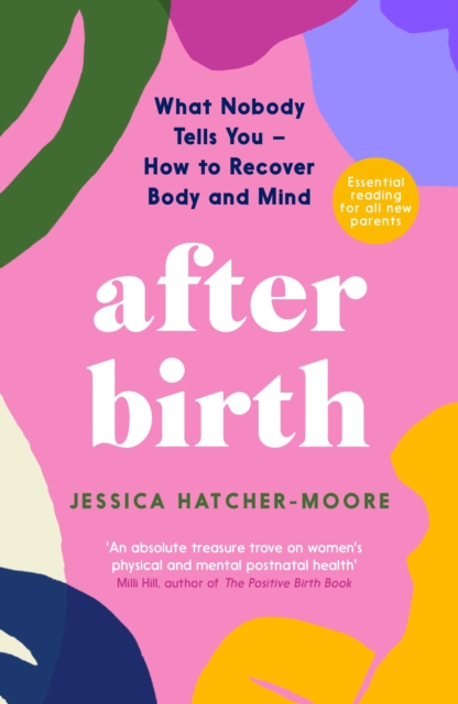 Image for After Birth : How to Recover Body and Mind