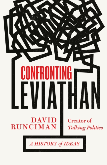 Image for Confronting Leviathan : A History of Ideas