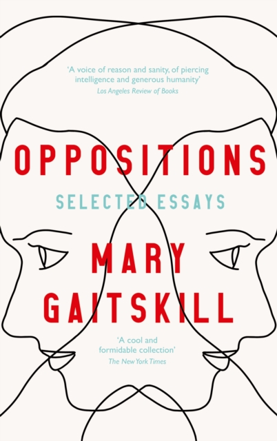Cover for: Oppositions : Selected Essays